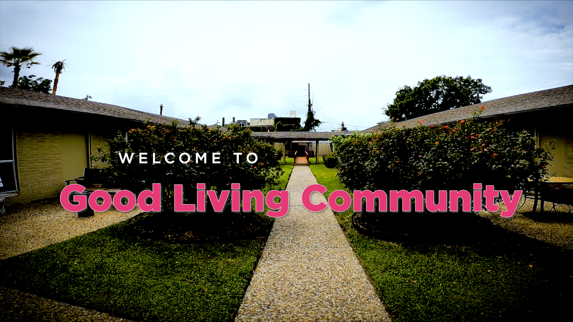 GOOD LIVING COMMUNITY CARE INC #4